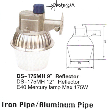 Street Light (DS-175MH-9 &quot;-Reflector)